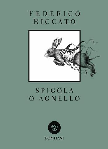 Spigola o agnello - Federico Riccato - Libro Bompiani 2018, AsSaggi | Libraccio.it