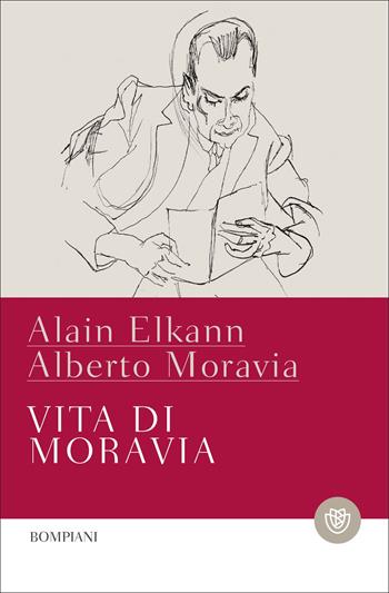 Vita di Moravia - Alberto Moravia, Alain Elkann - Libro Bompiani 2018, Tascabili narrativa | Libraccio.it