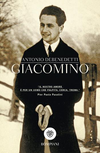 Giacomino - Antonio Debenedetti - Libro Bompiani 2019, Tascabili narrativa | Libraccio.it