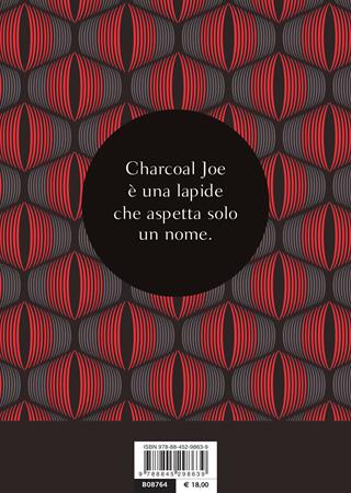 Charcoal Joe - Walter Mosley - Libro Bompiani 2020, Narrativa straniera | Libraccio.it