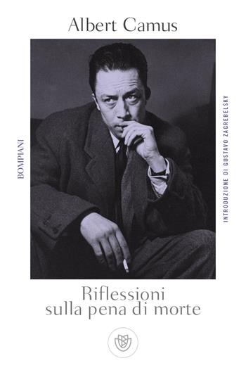 Riflessioni sulla pena di morte - Albert Camus - Libro Bompiani 2018, Tascabili. Saggi | Libraccio.it