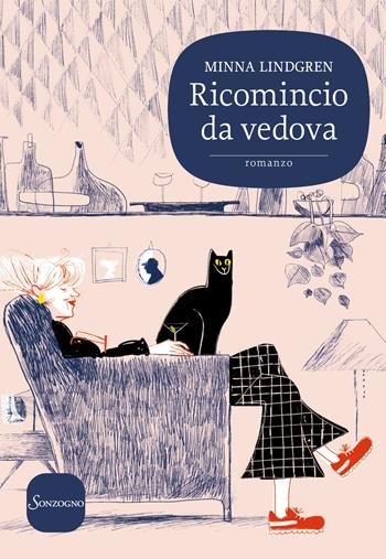 Ricomincio da vedova - Minna Lindgren - Libro Sonzogno 2019 | Libraccio.it