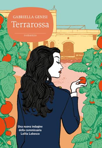 Terrarossa - Gabriella Genisi - Libro Sonzogno 2022, Romanzi | Libraccio.it