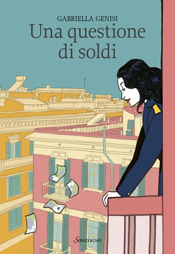 Una questione di soldi - Gabriella Genisi - Libro Sonzogno 2025, Romanzi | Libraccio.it