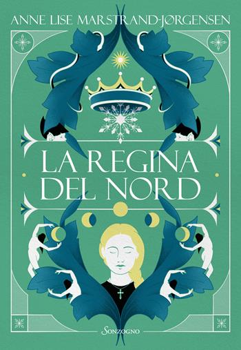 La regina del Nord - Anne Lise Marstrand-Jørgensen - Libro Sonzogno 2022, Romanzi | Libraccio.it