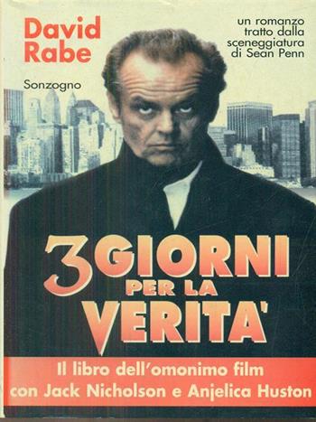 Tre giorni per la verità - David Rabe - Libro Sonzogno 1996, Romanzi | Libraccio.it