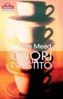 Cuori in prestito - Juliette Mead - Libro Sonzogno, Romanzi | Libraccio.it