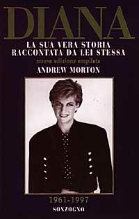 Diana - Andrew Morton - Libro Sonzogno | Libraccio.it