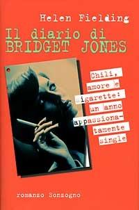 Il diario di Bridget Jones - Helen Fielding - Libro Sonzogno 1998, Romanzi | Libraccio.it