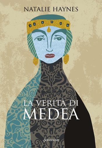 La verità di Medea - Natalie Haynes - Libro Sonzogno 2026, Romanzi | Libraccio.it