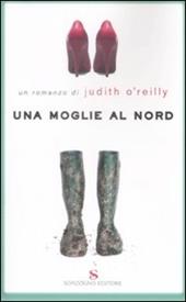 Una moglie al Nord