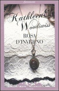 Rosa d'inverno - Kathleen E. Woodiwiss - Libro Sonzogno 1998, Tascabili romanzi | Libraccio.it