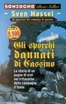 Gli sporchi dannati di Cassino - Sven Hassel - Libro Sonzogno 1999, Bestseller | Libraccio.it