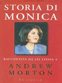 Monica - Andrew Morton - Libro Sonzogno 1999 | Libraccio.it