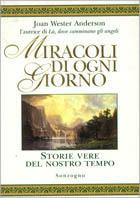 Miracoli di ogni giorno