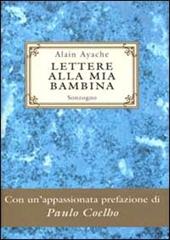 Lettere alla mia bambina