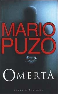 Omertà - Mario Puzo - Libro Sonzogno 2000, Romanzi | Libraccio.it