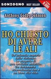 Ho chiesto di avere le ali