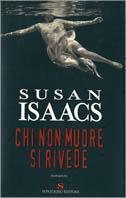 Chi non muore si rivede - Susan Isaacs - Libro Sonzogno 2002, Romanzi | Libraccio.it
