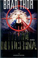 I leoni di Lucerna - Brad Thor - Libro Sonzogno 2002, Romanzi | Libraccio.it