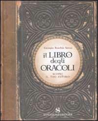 Il libro degli oracoli - Georgia R. Savas - Libro Sonzogno 2002 | Libraccio.it