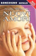Nuovi amori - Judy Blume - Libro Sonzogno 2003, Bestseller | Libraccio.it