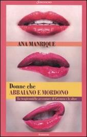 Donne che abbaiano e mordono
