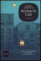 Reykjavìk café - Sólveig Jónsdóttir - Libro Sonzogno 2015, Romanzi | Libraccio.it