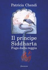 Fuga dalla reggia. Il principe Siddharta