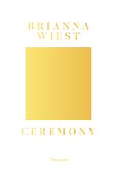 Ceremony. Ediz. italiana