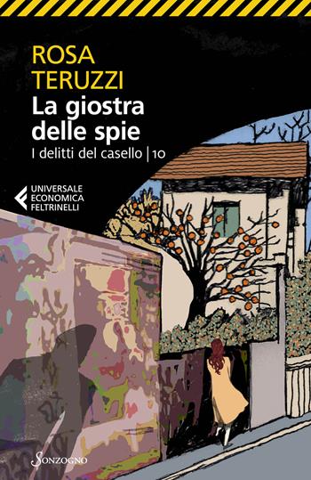 La giostra delle spie - Rosa Teruzzi - Libro Sonzogno 2026, Universale economica Feltrinelli | Libraccio.it