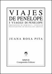 Viajes de Penélope-I viaggi di Penelope. Ediz. bilingue