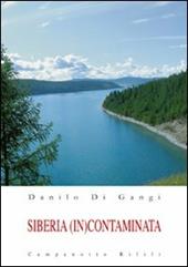 Siberia (in)contaminata