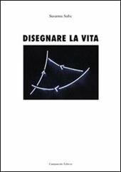 Disegnare la vita. Ediz. italiana e spagnola