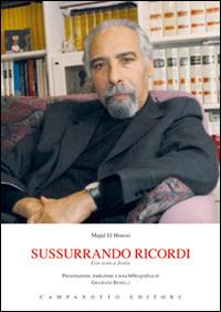 Sussurrando ricordi. Ediz. italiana e francese - Majid El-Houssi - Libro Campanotto 2014, Le carte francesi | Libraccio.it