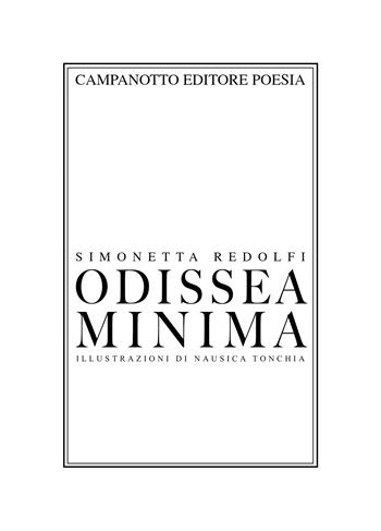 Odissea minima - Simonetta Redolfi - Libro Campanotto 2025 | Libraccio.it