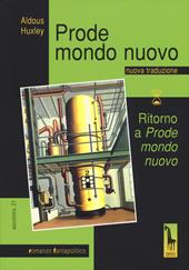 Prode mondo nuovo-Ritorno a «Prode mondo nuovo»