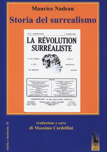 Storia del surrealismo - Maurice Nadeau - Libro Massari Editore 2020, Storia e memoria | Libraccio.it