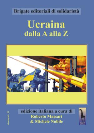 Ucraina dalla A alla Z  - Libro Massari Editore 2023 | Libraccio.it