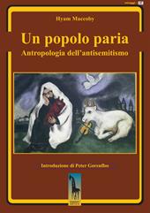 Un popolo paria. Antropologia dell’antisemitismo