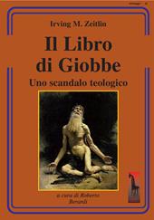 Il Libro di Giobbe. Uno scandalo teologico