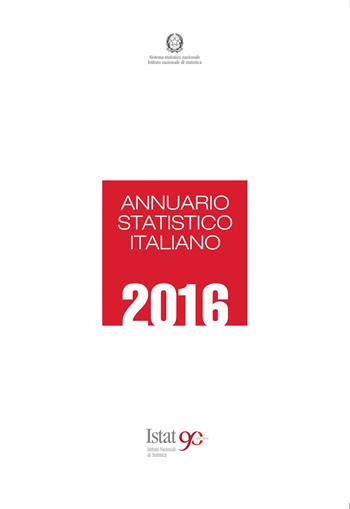 Annuario statistico italiano 2016 - Istat - Libro ISTAT 2016 | Libraccio.it