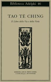 Tao-te-ching. Il libro della via e della virtù  - Libro Adelphi 1975, Biblioteca Adelphi | Libraccio.it