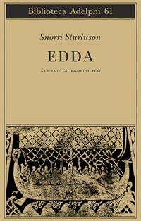 Edda - Sturluson Snorri - Libro Adelphi 1975, Biblioteca Adelphi | Libraccio.it