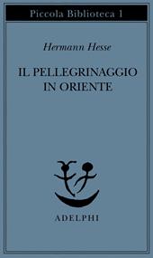 Il pellegrinaggio in Oriente