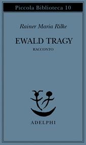Ewald Tragy. Rhacconto