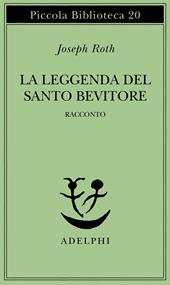 La leggenda del santo bevitore. Racconto