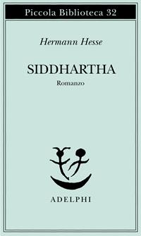 Siddharta - Hermann Hesse - Libro Adelphi 1985, Piccola biblioteca Adelphi | Libraccio.it