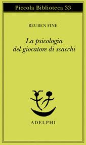 La psicologia del giocatore di scacchi