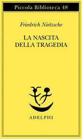 La nascita della tragedia